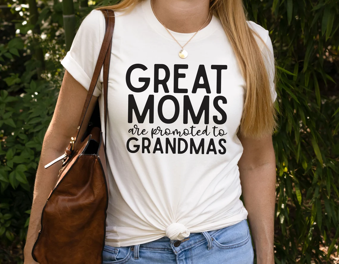 Great Moms Are Promoted to Grandma Mother's Day Shirt