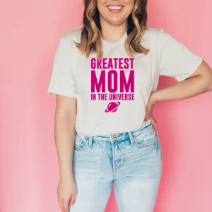 Greatest Mom in the Universe Mother's Day 2022 Shirt