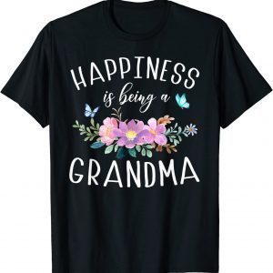 Happiness Is Being A Grandma Est 2022 Floral Grandma Classic T-Shirt