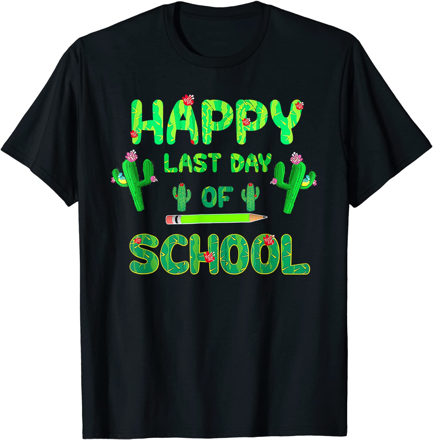 Happy Last Day Of School Cute Cactus Students Teachers 2022 Shirt