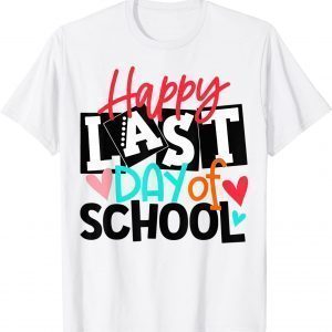 Happy Last Day Of School Hello Summer Teacher Student Classic Shirt