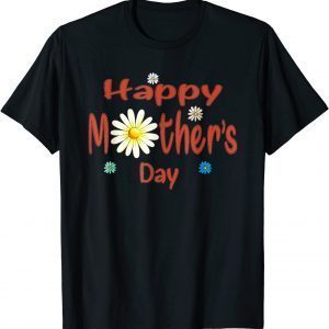 Happy Mother's Day 2022 Mom Grandma Classic Shirt