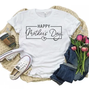 Happy Mother's Day 2022 Shirt