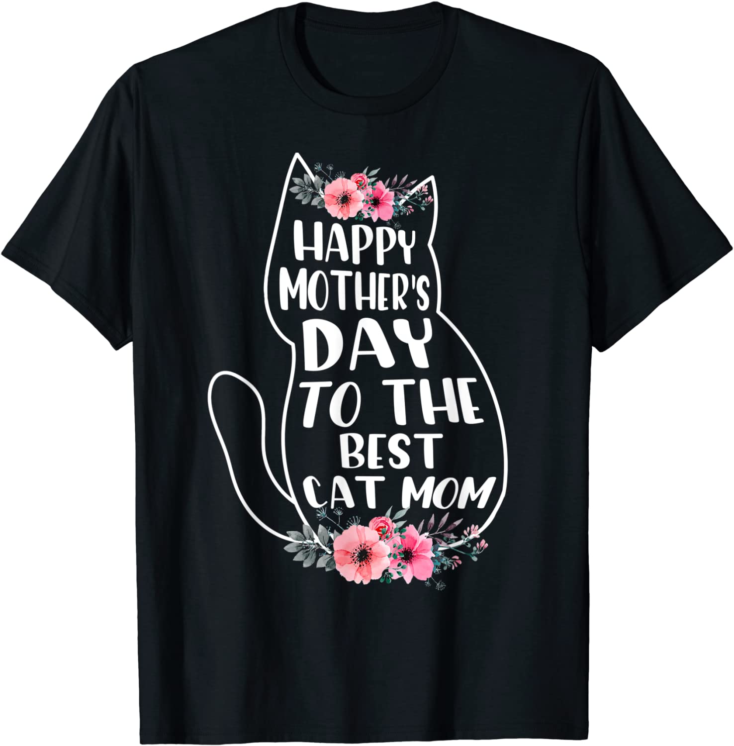 Happy Mother's Day To The Best Cat Mom 2022 T-Shirt