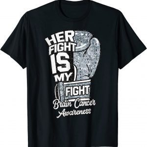 Her Fight Is My Fight Boxing Glove Brain Cancer Awareness Classic Shirt