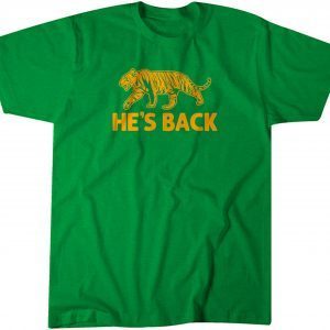 He's Back 2022 Classic Shirt