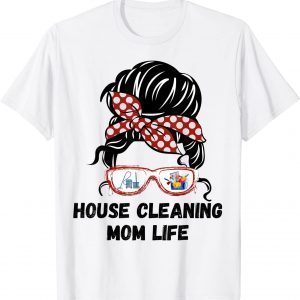 House Cleaning Messy Bun Hair Camper Lady 2022 Shirt
