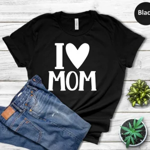 I Love Mom With Heart Icon Mother Days 2022 Shirt