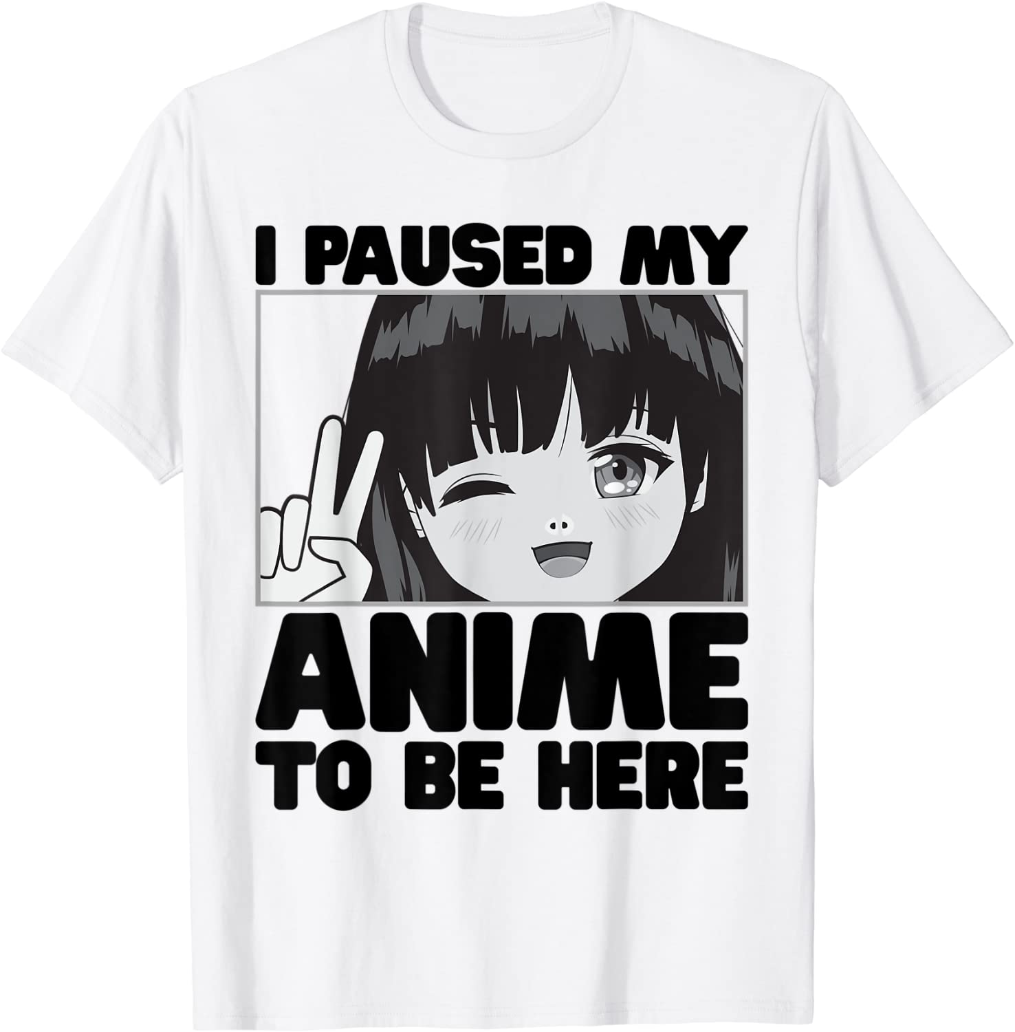 I Paused My Anime To Be Here Japanese Girl Kawaii Merch Art 2022 Shirt
