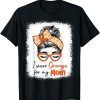 I Wear Orange For My Mom Ms Multiple Sclerosis Messy Bun Unisex Shirt