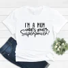 I am a mom what is your superpower 2022 shirt