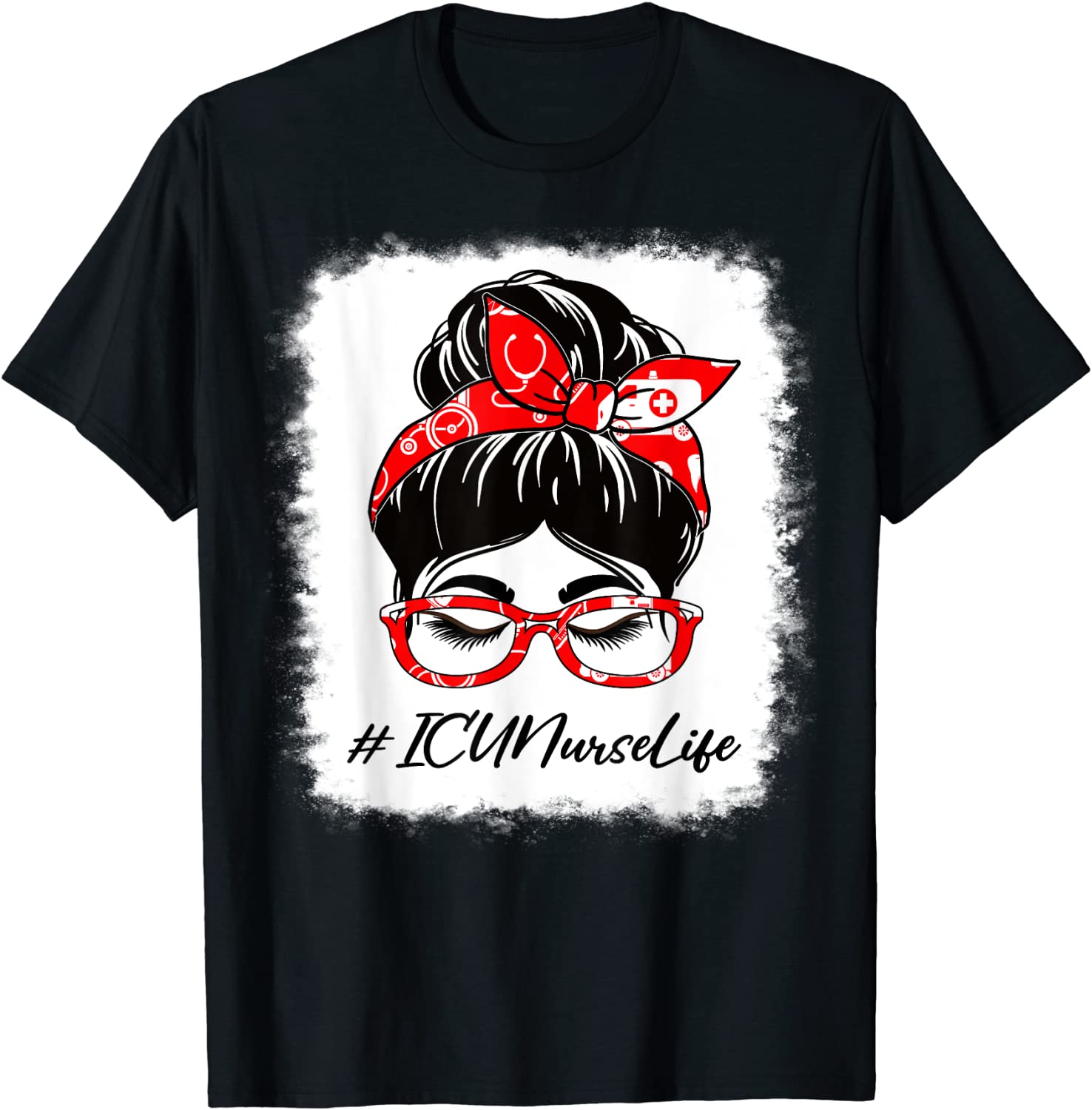 ICU Nurse Bleached Messy Bun Appreciation Day For Work 2022 Shirt