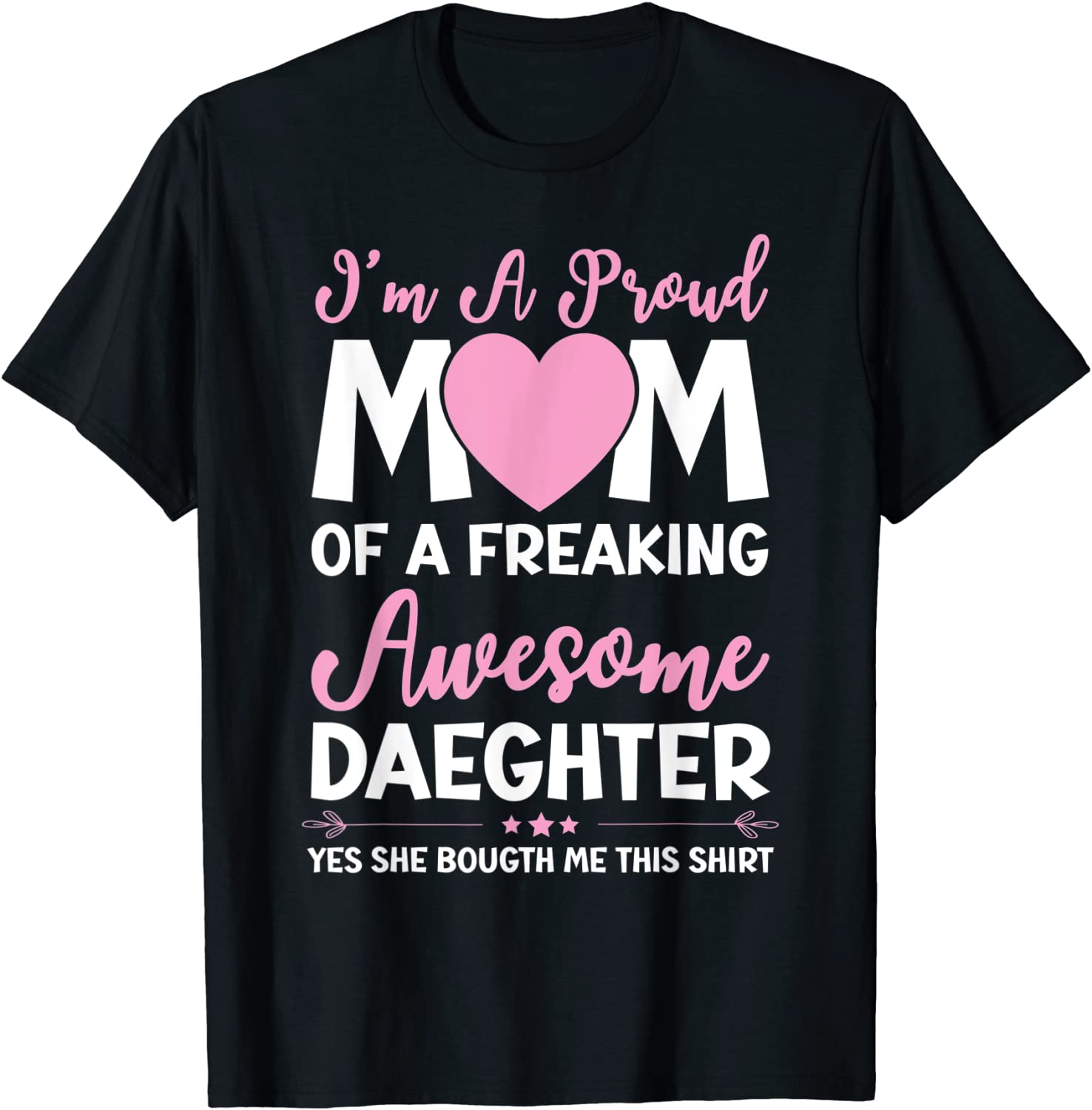 I'm A Proud Mom Of Daughter Mothers Day 2022 Shirt - Teeducks