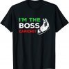 I'm The Boss Italian Nonna Nonno Capiche Humor 2022 Shirt
