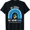 In April We Wear Blue Puzzle Rainbow Autism Awareness Month 2022 Shirt