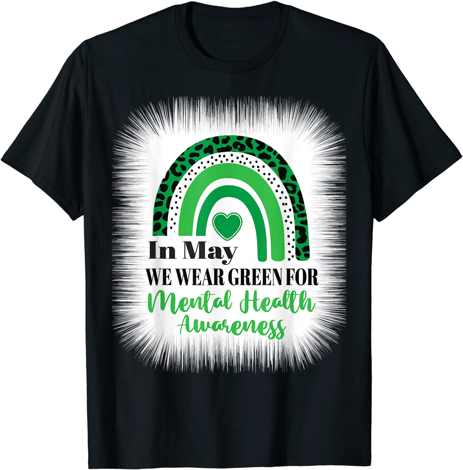 In may we wear green for mental health awareness Classic Shirt