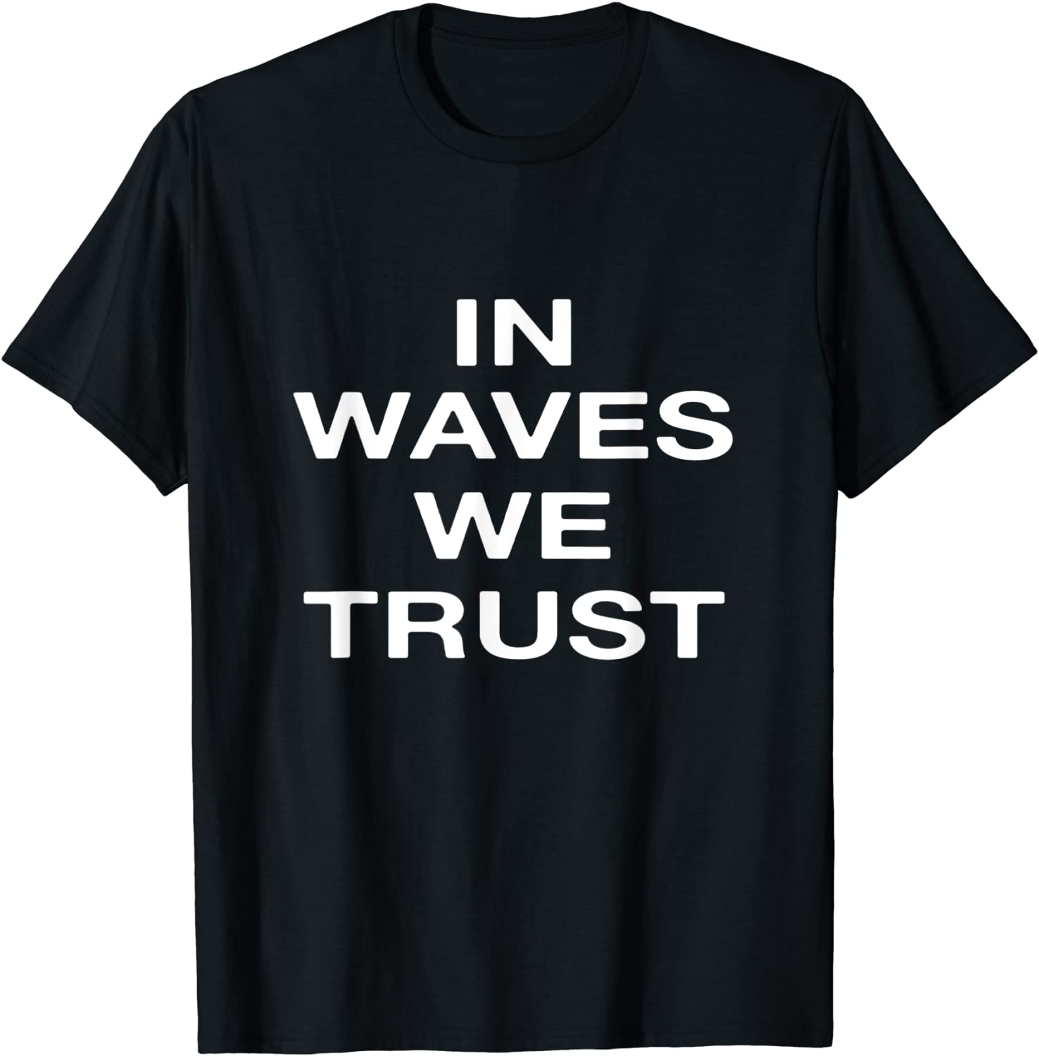 In waves we trust 2022 Shirt