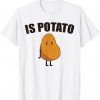 Is Potato Late Night Show 2022 Shirt
