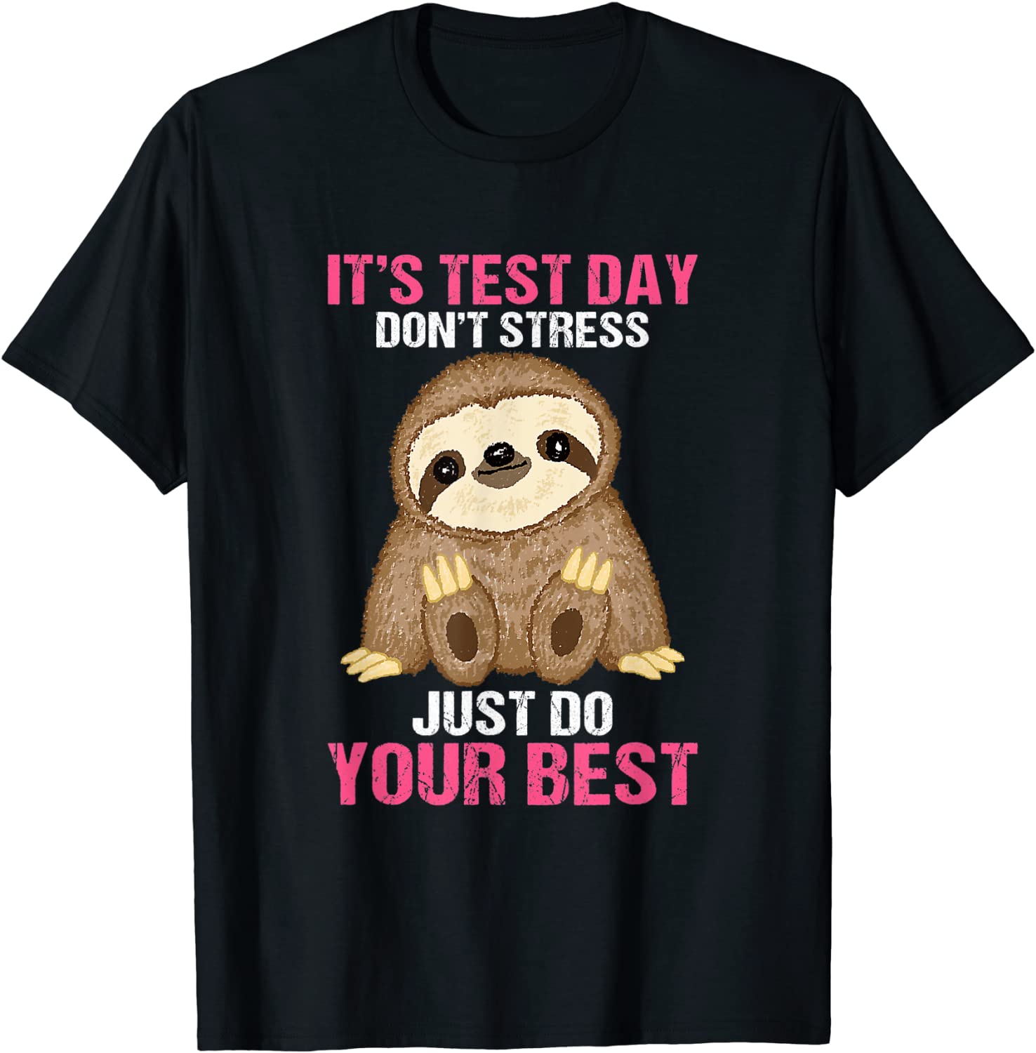 It's Test Day Sloth Teacher 2022 Shirt