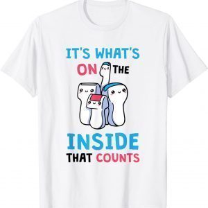 It's What's on The Inside That Counts Sonographer 2022 Shirt