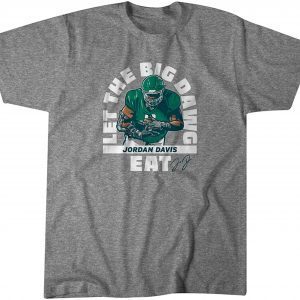 Jordan Davis: Let the Big Dawg Eat Classic Shirt