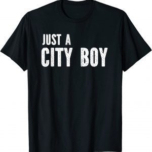 Just A City Boy Journey 2022 Shirt