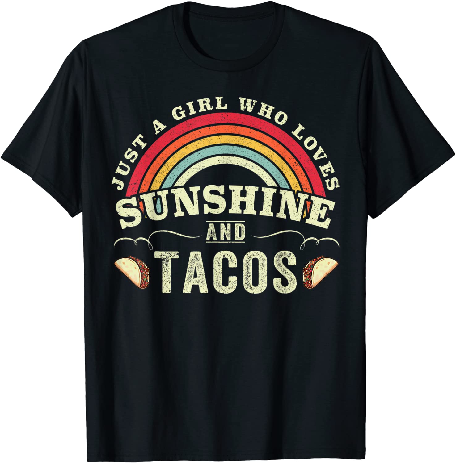 Just A Girl Who Loves Sunshine And Tacos Lover Cinco De Mayo T-Shirt