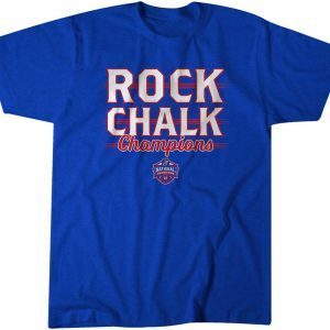 Kansas Basketball Rock Chalk Champions 2022 Shirt