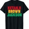 Ketanji Brown Jackson 2022 Shirt