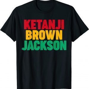 Ketanji Brown Jackson 2022 Shirt