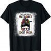 Kinda Busy Being A Futurist And A Dog Mom Mother's Day Classic Shirt