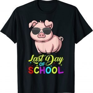 Last Day Of School Teachers Summer With Pig Sunglasses 2022 Shirt