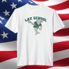 Lax School 2022 Shirt