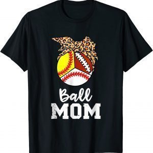 Leopard Ball Mom Softball Baseball Football Mother's Day 2022 Shirt