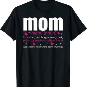 Mother's Day, Mother Best Protector, Teacher And Best Friend T-Shirt