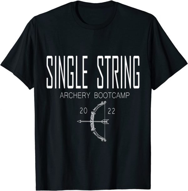 Single String Archery Bootcamp 2022 Classic Shirt