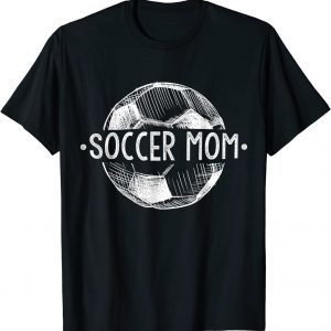 Soccer Mom Family Matching Team Player Sport Lover Mother Day 2022 Shirt