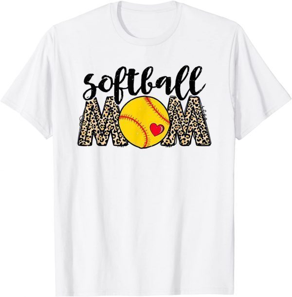 Softball Mom Leopard Baseball Sports Lovers Mother's Day 2022 Shirt