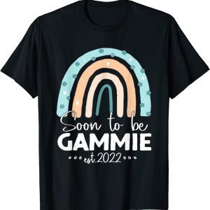 Soon To Be Gammie Est 2022 Rainbow Mother's Day Classic Shirt