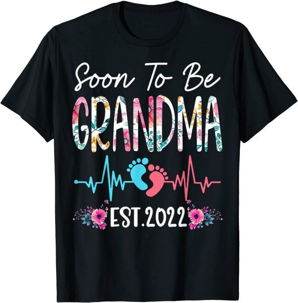 Soon To Be Grandma Est 2022 Floral Mother's Day Classic Shirt