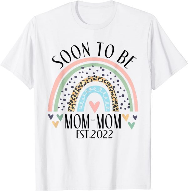 Soon To Be Mom Mom Est 2022 Rainbow Leopard Mother's Day 2022 Shirt