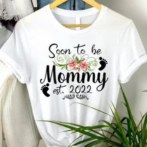 Soon to be Mommy 2022 Mother's Day Limited Shirt