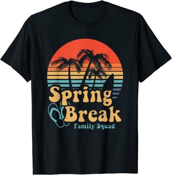 Spring Break 2022 family squad summer vacation in sandal T-Shirt