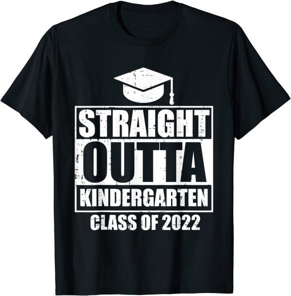 Straight Outta Kindergarten Class of 2022 Grad Graduation Classic Shirt