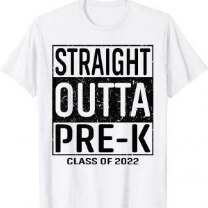 Straight Outta Preschool School Class 2022 Limited Shirt