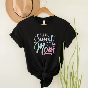 Sugar Sweet Mom Mother Days 2022 Shirt