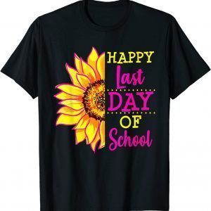 Sunflower Last Day of School Teacher End Year Preschool T-Shirt