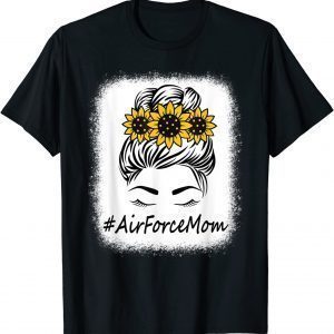 Sunflower Messy Bun Hair Air Force Mom Mothers Day T-Shirt