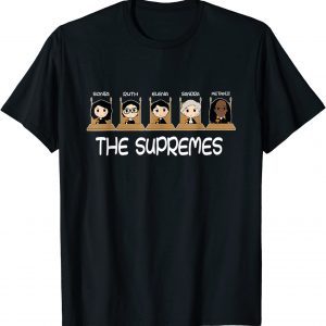 THE SUPREMES Court Justices Ketanji Brown Jackson RBG KBJ 2022 Shirt