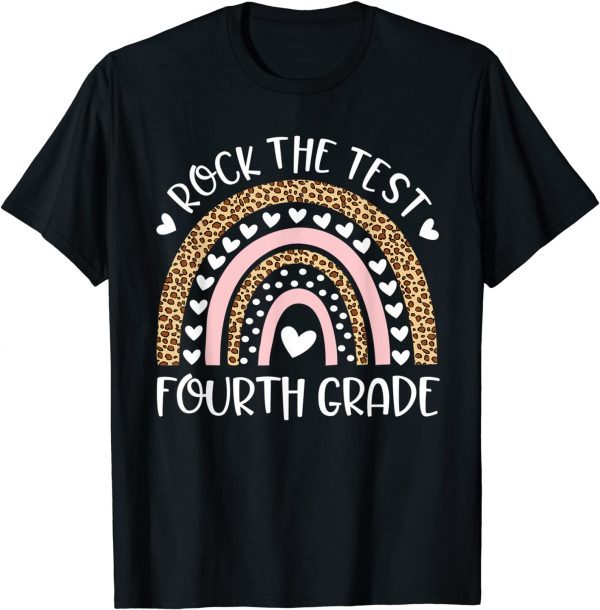 Test Day Rock The Test Fourth Grade Rainbow Teacher Classic Shirt